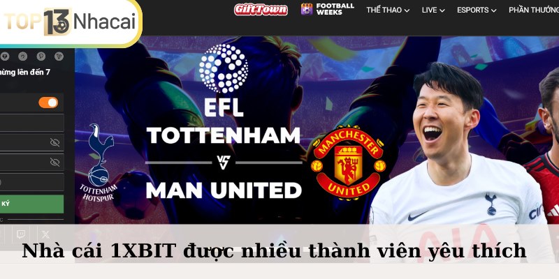 Nhà cái 1XBIT được nhiều thành viên yêu thích