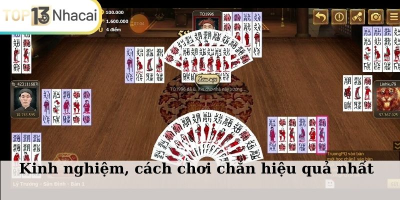 Kinh nghiệm, cách chơi chắn hiệu quả nhất