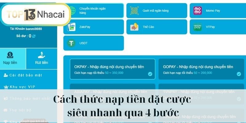 Cách thức nạp tiền đặt cược siêu nhanh qua 4 bước