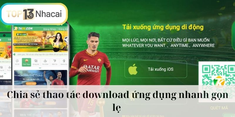 Chia sẻ thao tác download ứng dụng nhanh gọn lẹ 