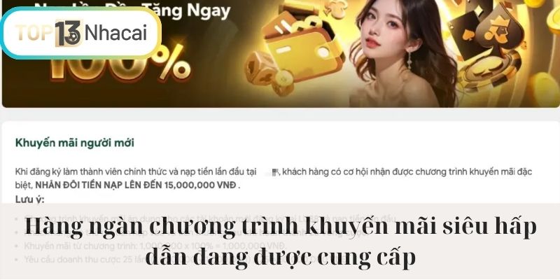 Hàng ngàn chương trình khuyến mãi siêu hấp dẫn đang được cung cấp