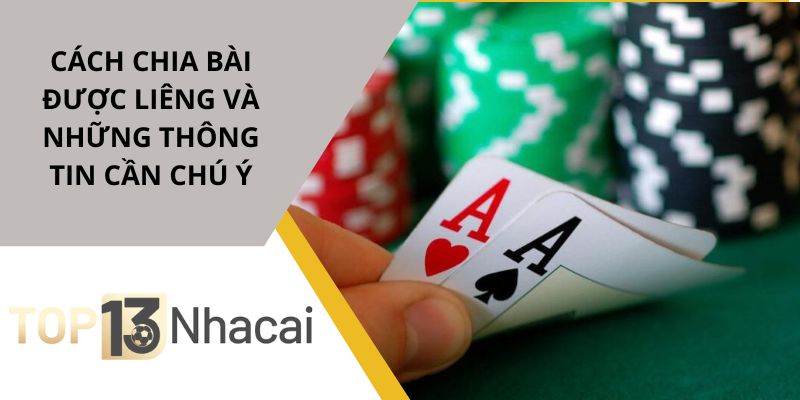 Cách chia bài được liêng