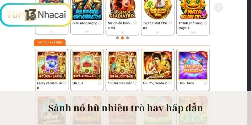 Sảnh nổ hũ nhiều trò hay