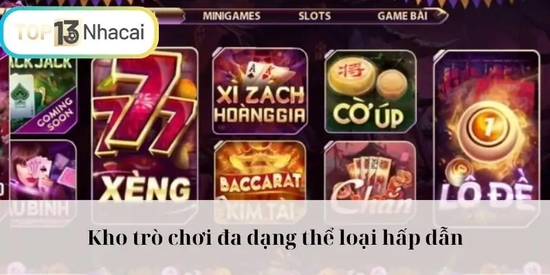 Kho trò chơi đa dạng thể loại 